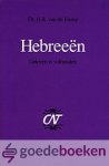 Kamp, Dr. H.R. van de - Hebreeën *nieuw* --- Geloven is volhouden. Commentaar op het Nieuwe Testament (CNT), onder redactie van dr. Jakob van Bruggen