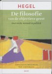 G.W.F. Hegel - De filosofie van de objectieve geest