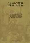 Michael Dorhs . - Verbrannte Geschichte : Schrifttumsverzeichnis zur Kultur- und Sozialgeschichte der Juden in den alten Kreisen Hofgeismar, Kassel, Wolfhagen und in der Stadt Kassel.