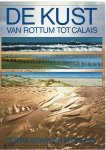 Eisma, Doeke & Fey, Toon - De kust van Rottum tot Calais