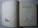 Loon, Henrik Willem van - Van zintuig tot werktuig of hoe de mensch het uitvinden leerde