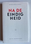 Meillassoux, Q. - Na de eindigheid : essay over de noodzakelijkheid van contingentie