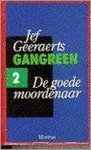 Jef Geeraerts - De goede moordenaar