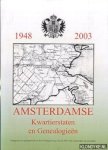 Diverse auteurs - 1948-2003 Amsterdamse Kwartierstaten en genealogieen Diverse auteurs - 1948-2003 Amsterdamse Kwartierstaten en genealogieen