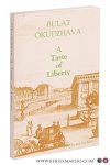 Okudzhava, Bulat. - A Taste of Liberty (Poor Avrosimov). Translated by Leo Gruliow.