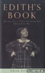 Velmans, Edith - Edith's book. The true story of how one young girl survived the war