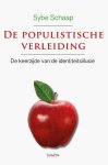 Sybe Schaap - De populistische verleiding