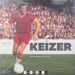 Bart Jungmann, Jaap Visser - Keizer. Maar Piet Keizer was beter