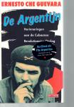Guevara, Ernesto Che - De Argentijn / herinneringen aan de Cubaanse Revolutionaire Oorlog