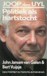 Jansen van Galen, John & Bert Vuijsje. - Joop den Uyl : politiek als hartstocht : een portret in twintig interviews.