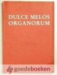 Behrens und Christoph Grohmann, Roland - Dulce Melos Organorum --- Festschrift Alfred Reichlinb zum 70. Geburtstag, im auftrag der Gesellschaft der Orgelfreunde