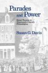Susan G. Davis - Parades and Power