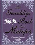 Davidson, Rosemary & Vine, Sarah - HET GEWELDIGE BOEK VOOR MEISJES