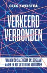 Cees Zweistra - Verkeerd verbonden