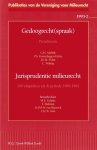 Addink, G.H. ... [et al.]; Gelpke, M.E. ... [et al.] - Gedoogrecht(spraak) : preadviezen / Jurisprudentie milieurecht : 100 uitspraken uit de periode 1989-1992.