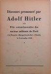 HITLER Adolf - Discours prononcé par Adolf Hitler à la Fête commémorative des anciens militants du Parti à la Brasserie 'Buergerbraeukeller' à Munich le 8 novembre 1939