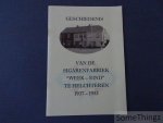 Willy Bogaerts en Luc Melotte. - Geschiedenis van de sigarenfabriek "Week-eind" te Helchteren 1937-1953.