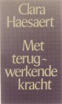Clara Haesaert - Met terugwerkende kracht
