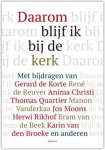  - Daarom blijf ik bij de kerk