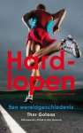 Gotaas, Thor - Hardlopen. Een wereldgeschiedenis