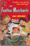 Shulman, Max - The Feather Merchants