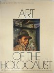 Janet Blatter, Sybil Milton - Art of the Holocaust