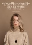 Maaike Schmitz - (1) Spiegeltje Spiegeltje Aan De Wand