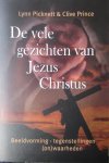 Picknett, Lynn - Prince Clive - De vele gezichten van Jezus Christus. Beeldvorming - tegenstellingen (on)waarheden Picknett, Lynn - Prince Clive - De vele gezichten van Jezus Christus. Beeldvorming - tegenstellingen (on)waarheden