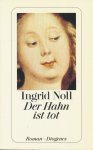Noll - Der Hahn ist tot