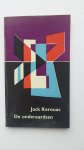 Kerouac, Jack - De onderaardsen Kerouac, Jack - De onderaardsen