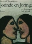 Grimm, J. en W. - Jorinde en Jorindel. Grimm, J. en W. - Jorinde en Jorindel.