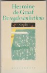 Graaf, hermine de - De regels van het huis