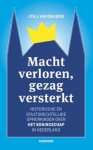 J. Th. J. van den Berg - Macht verloren, gezag versterkt