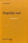 Reijnders, B.M. - Dagelijks taal