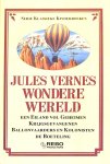 Verne, Jules - Jules Vernes wondere wereld