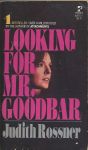 Rossner, Judith - Looking for Mr. Goodbar (dankzij Anna)