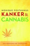 Monique Posthumus - Kanker en cannabis
