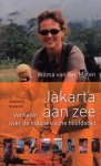 Wilma van der Maten - Jakarta aan zee. Verhalen over de Indonesische hoofdstad