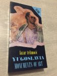 Lazar Trifunovic - Yugoslavia monuments of art