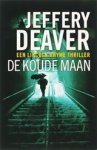 DEAVER, Jeffery - De koude maan