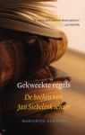 Gerling, Marijntje - Gekweekte regels / de boeken van Jan Siebelink senior