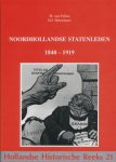 Felius, H. van / Metselaars, H.J. - Noordhollandse Statenleden 1840-1919.