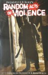 Jimmy Palmiotti, Justin Gray, Giancarlo Caracuzzo - Random Acts of Violence