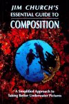 Jim Church 262744 - Jim Church's Essential Guide to Composition