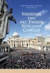 Hoondert, Martin J.M. / Jacobs, J.Y.H.A. / Ploum, Franck - Visioenen van het tweede Vaticaans Concilie