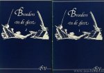 SCHABAELJE, DIERICK, SCHABAEJE, JAN PHILIPSZ., VSSER, P. - Broeders in de geest. De doopsgezinde bijdragen van Dierick en Jan Philpsz. Schabaelje tot de Nederlandse stichtelijke literatuur in de zeventiende eeuw.