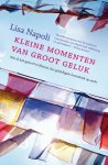 Lisa Napoli - Kleine momenten van groot geluk