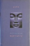 Osho (Bhagwan Shree Rajneesh) - De tao van meditatie