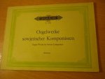 Div. Componisten - Orgelwerke Sowjetischer Komponisten ( Edited by Leonid Roisman)