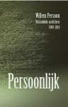 Willem Persoon 27373 - Persoonlijk verzamelde gedichten